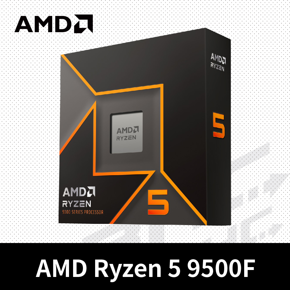 AMD Ryzen5 9500F MPK 六核心處理器 3.8GHz(Turbo 5.0G) /32M/65W