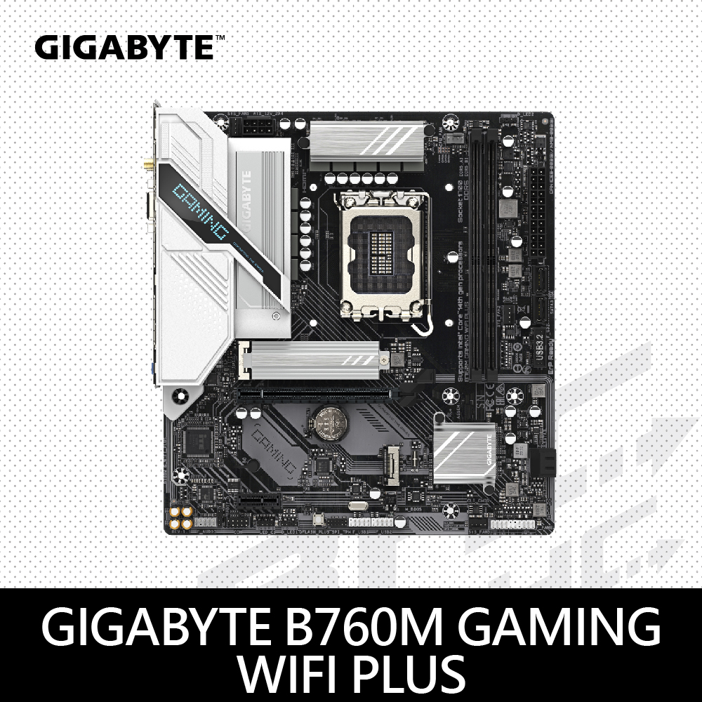 技嘉 B760M GAMING WIFI PLUS