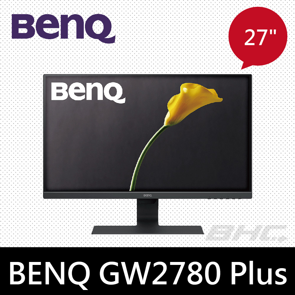 BENQ GW2780 PLUS 27型IPS面板 內建喇叭(D-Sub/HDMI/DP)5ms