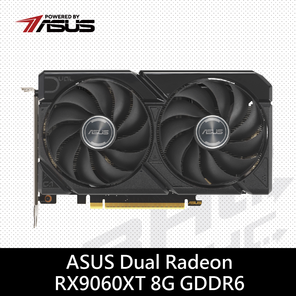 華碩 DUAL-RX9060XT-8G(21cm/雙風扇/註冊4Y)