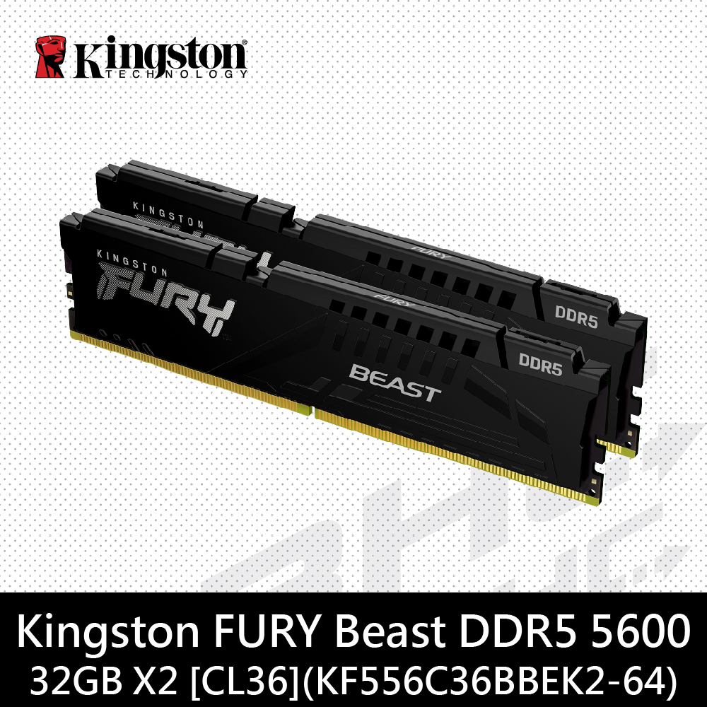 金士頓 64GB(32Gx2) DDR5 5600 FURY BEAST [CL36](KF556C36BBE2K2-64)
