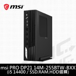 微星 msi PRO DP21 14M-255BTW-BXX(I5-14400【SSD.RAM(D5).HDD選購】)