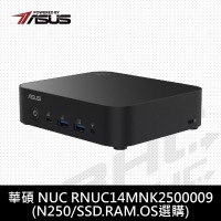 華碩 NUC 準系統 RNUC14MNK2500009(N250/HDD.RAM.OS選購)