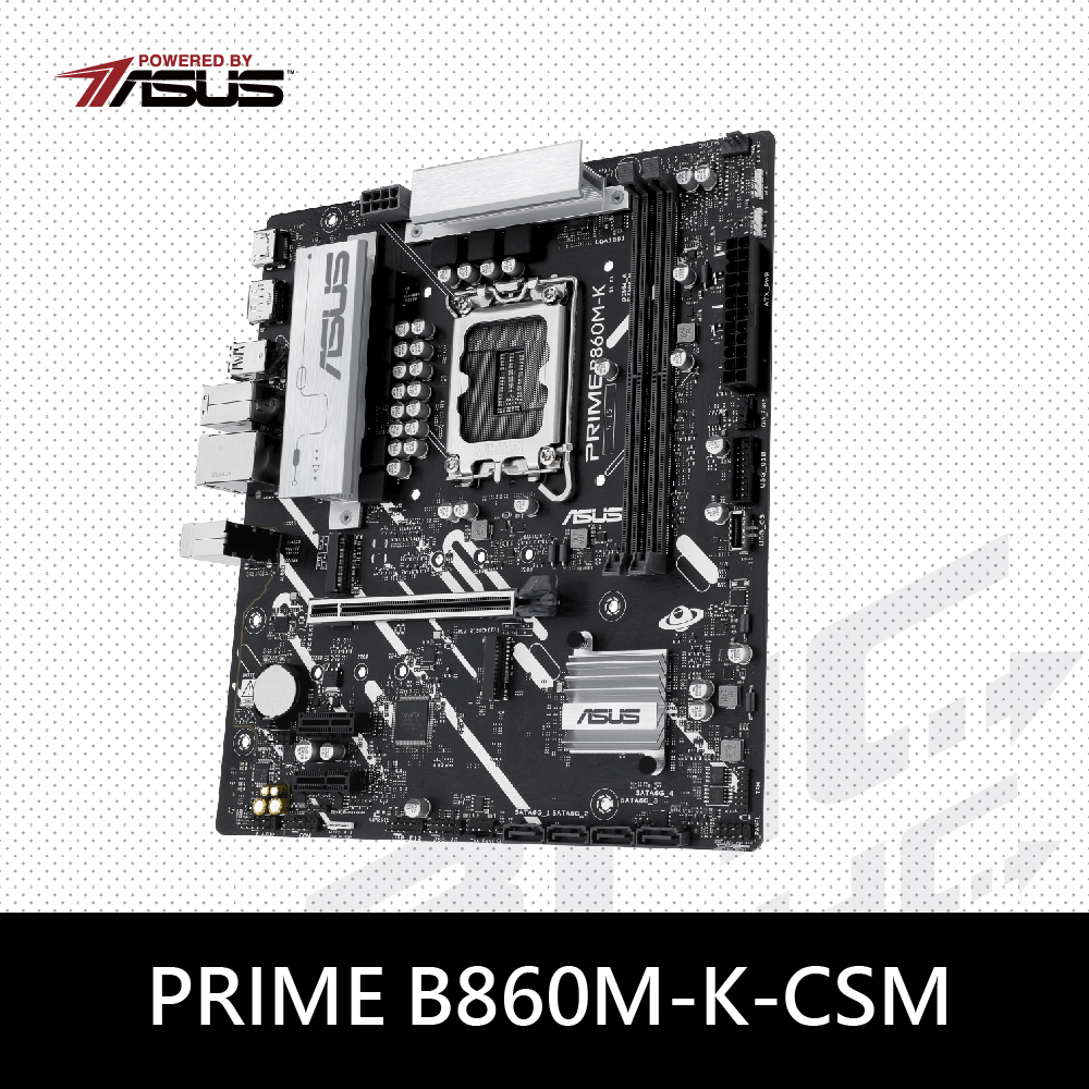 華碩 PRIME B860M-K/CSM