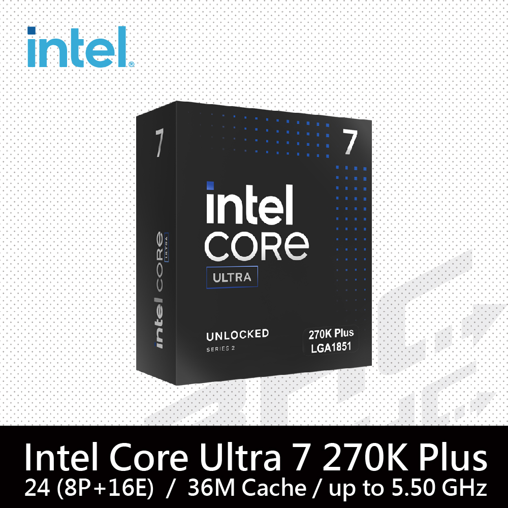 Intel® Core Ultra 7 270K Plus 24核心處理器 3.7GHz(Turbo 5.4GHz) / L3 36MB/125W