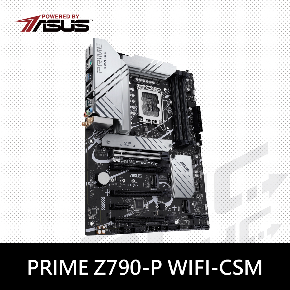 (搭機)華碩 PRIME Z790-P WIFI-CSM
