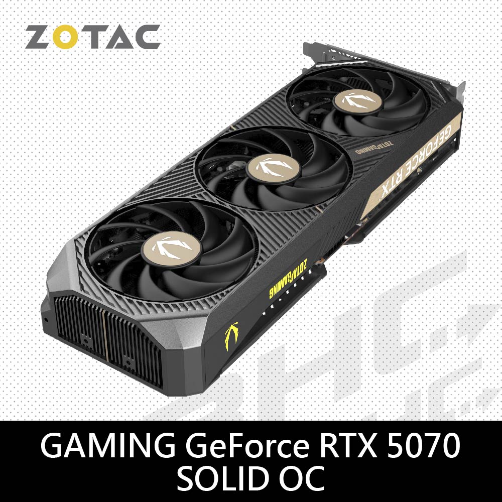 ZOTAC RTX5070 SOLID OC-12G(31cm/三風扇)